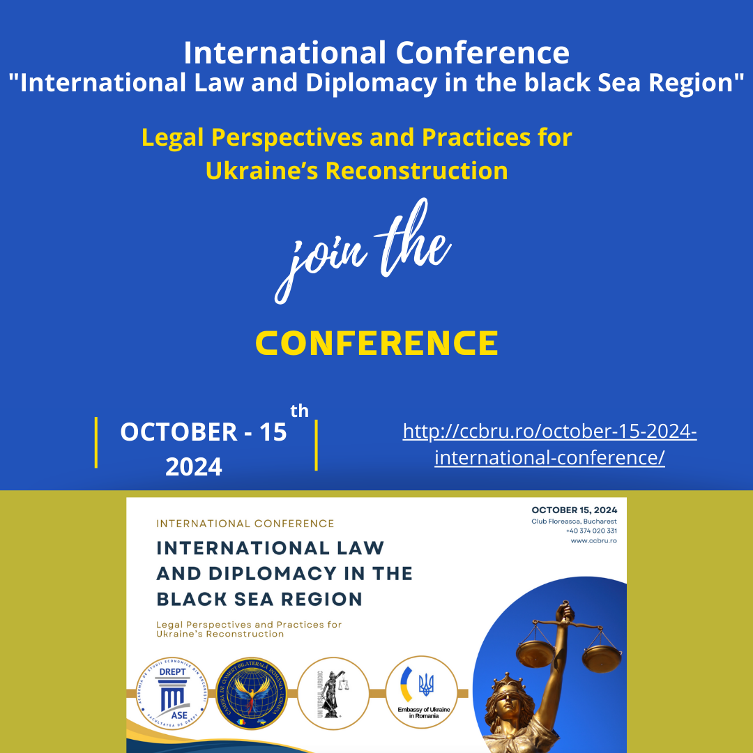 Conferința Internaționala de ”International Law and Diplomacy in the Black Sea Region”